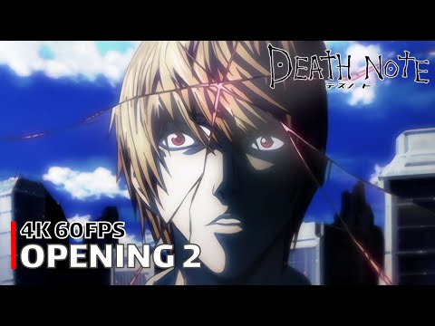 Death Note – Opening 2 [4K 60FPS | Creditless | CC]